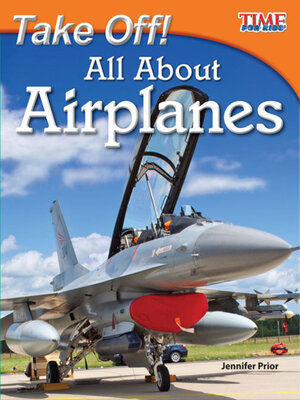 cover image of Take Off! All About Airplanes
